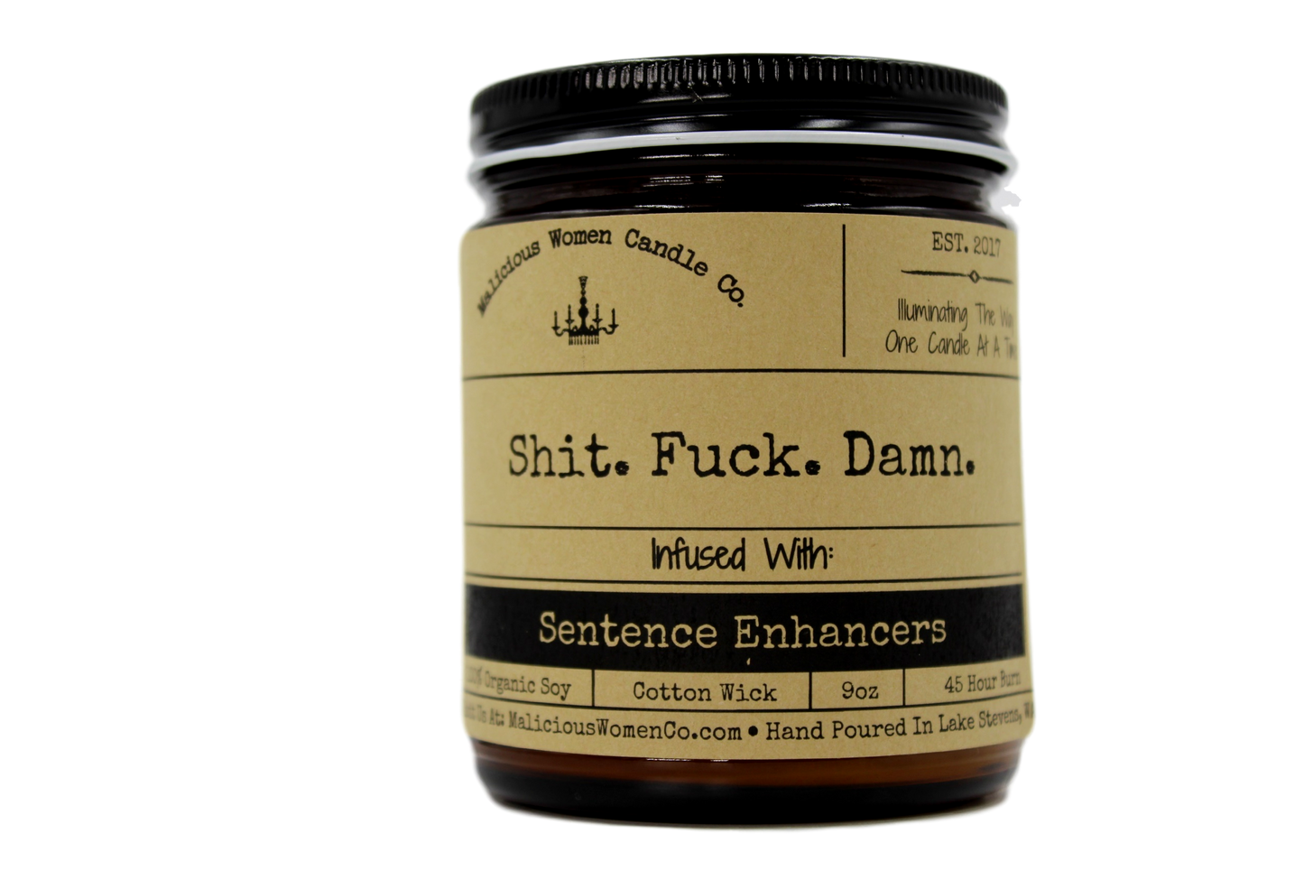 Shit. Fuck. Damn. - Scent: Pina Colada