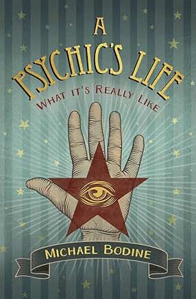 A Psychic's Life