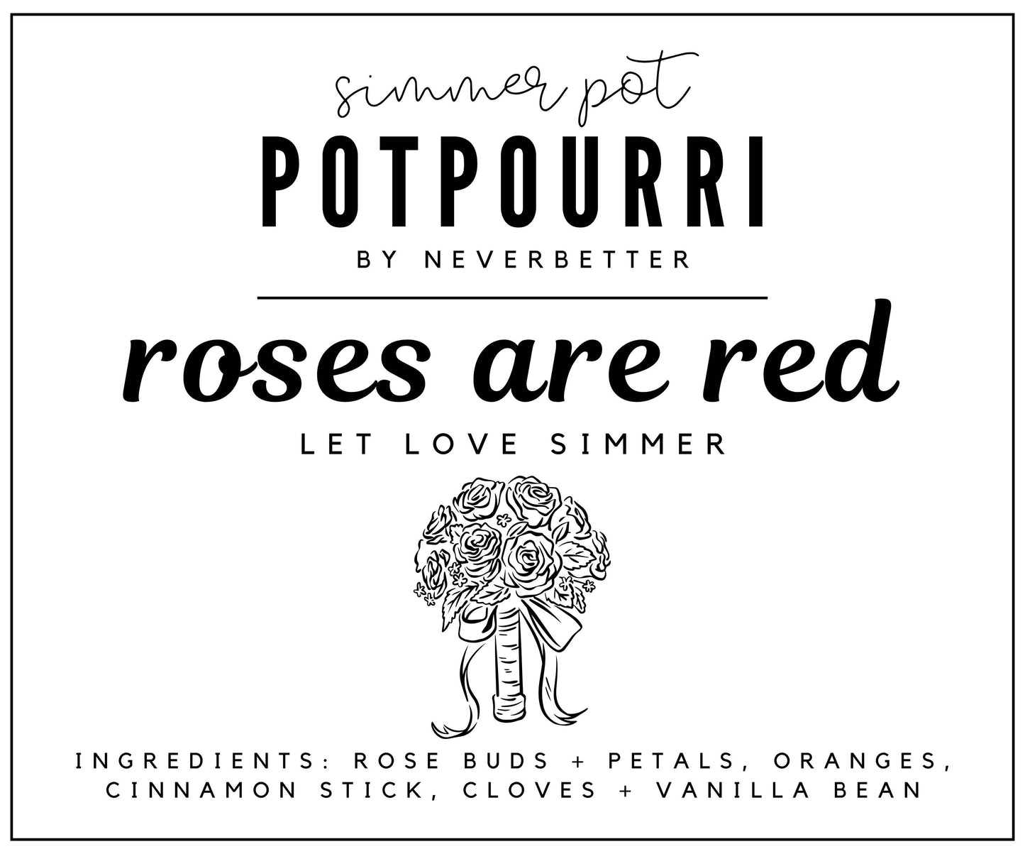 Roses Are Red Simmer Pot Potpourri | Love & Attraction Blend