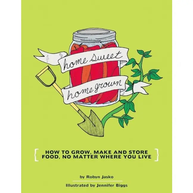 Home Sweet Home Grown