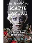 The Magic of Marie Laveau