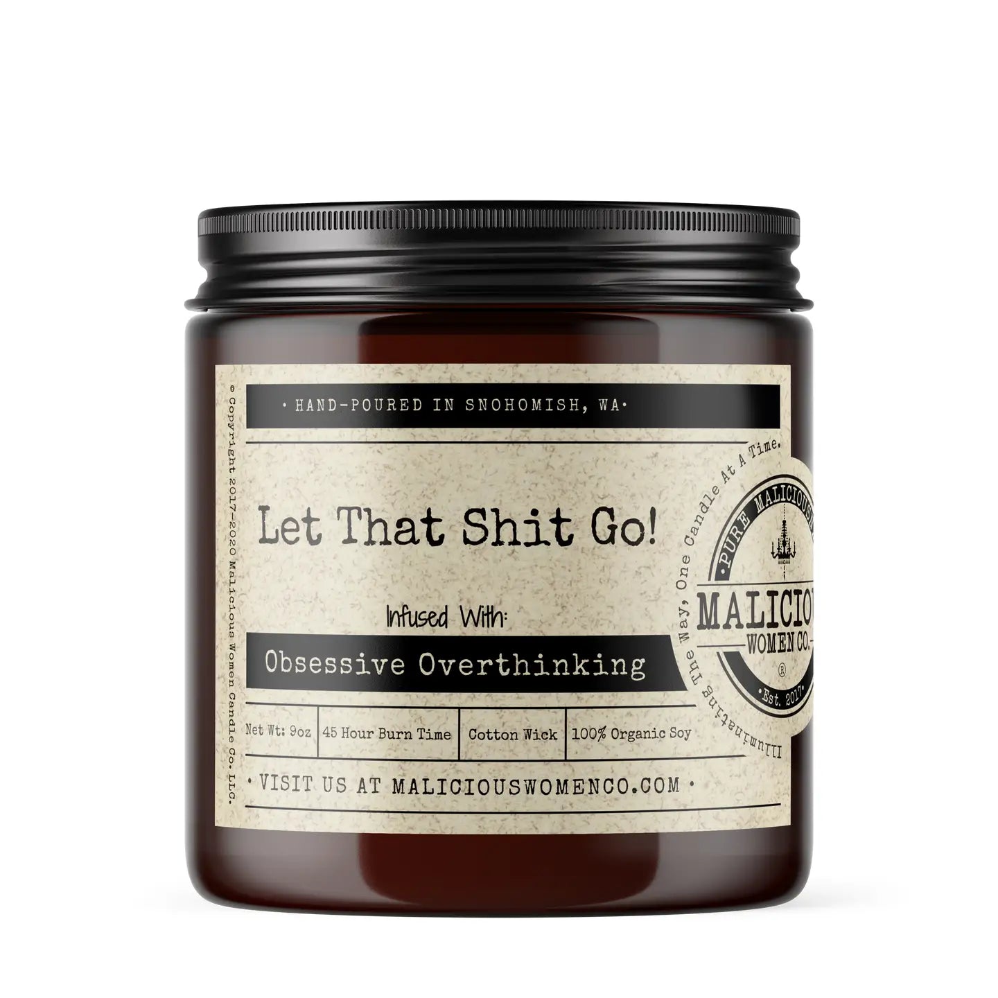 Let That Shit Go! Candle- Scent: Chill Vibes