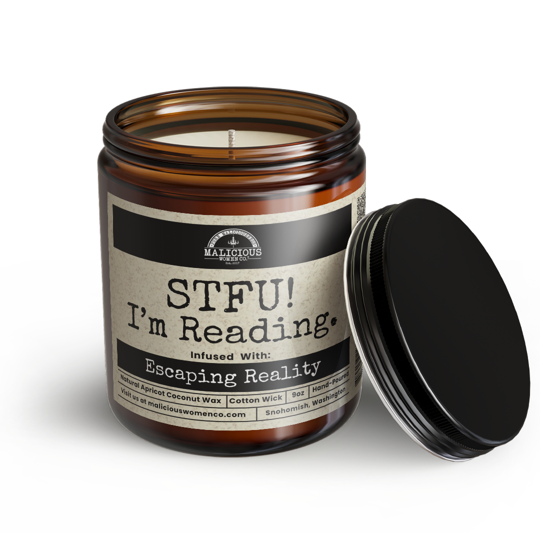 STFU I'm Reading 9oz Soy Candle - Oakmoss & Amber Scent