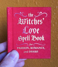 Witches' Love Spell Book for Passion, Romance, & Desire