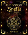 Book Of Spells (The Mystic Arts Handbooks)
