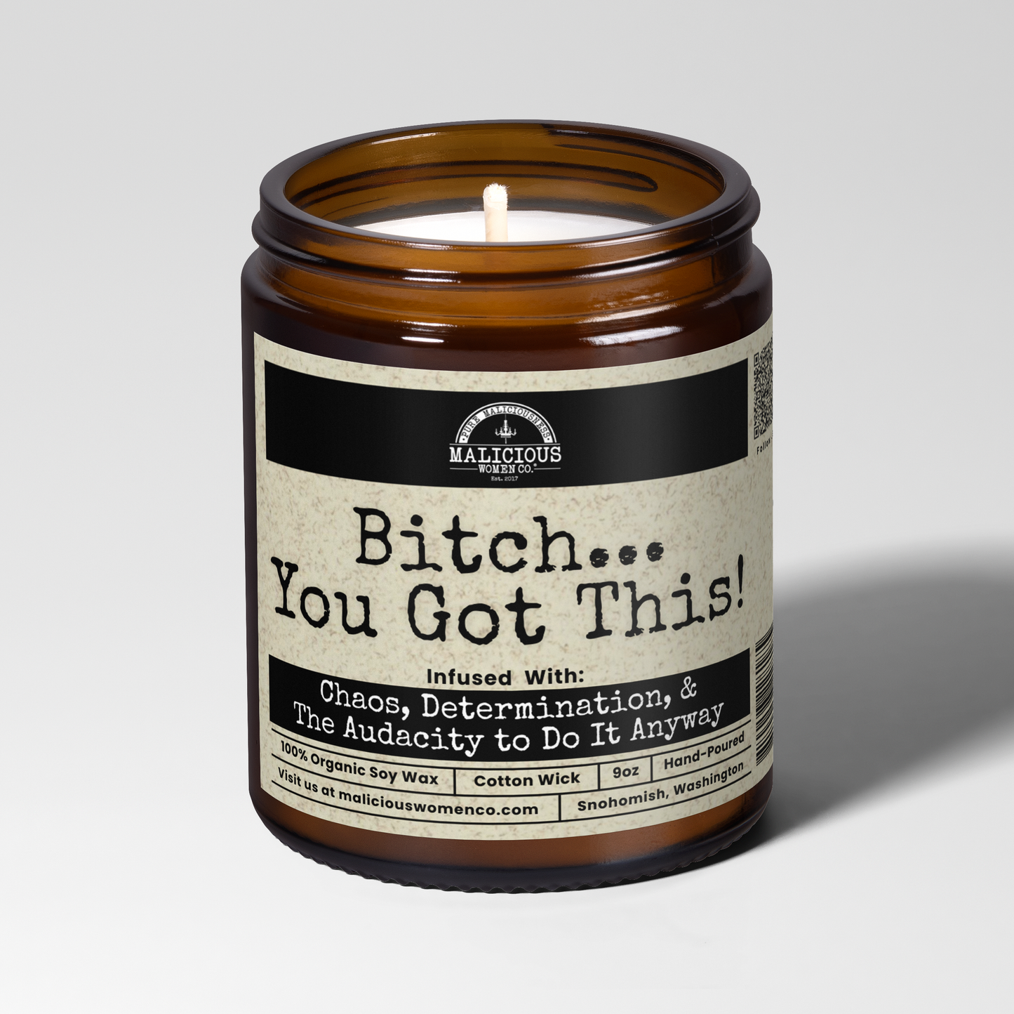 Bitch You Got This 9oz Candle - Fresh Baked Bread Scent
