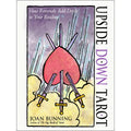 Upside Down Tarot: How Reversals Add Depth To Your Reading