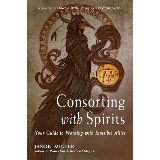 Consorting With Spirits