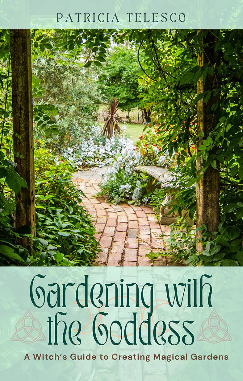Gardening with the Goddess: Magical Garden Book