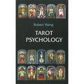 Tarot Psychology: Handbook for the Jungian Tarot – Robert Wang