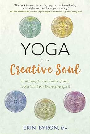 Yoga For The Creative Soul