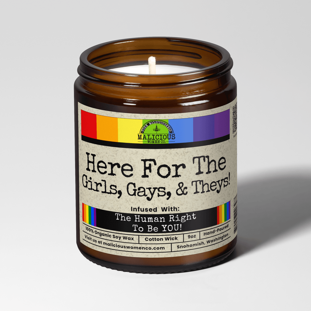 Here For the Girls, Gays, & Theys 9oz Soy Candle - Pride & Equality