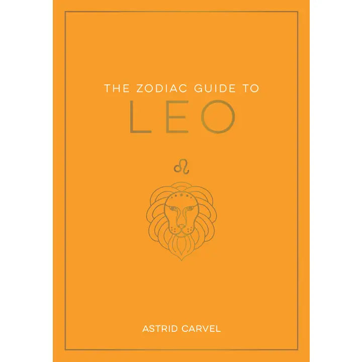 The Zodiac Guide To Leo