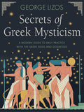 Secrets of Greek Mysticism