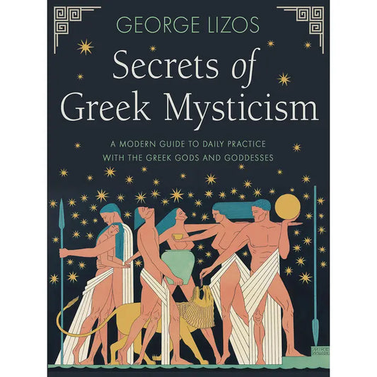 Secrets of Greek Mysticism