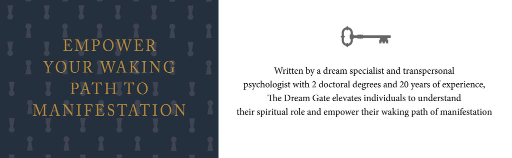 The Dream Gate: Understand Your Dreams, Empower Your Life