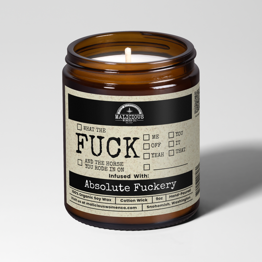 All The Fucks 9oz Soy Candle - Absolute Fuckery Infused