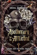 Apothecary for the Afflicted: Shadow Work & Jungian Psychology Guide