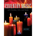 Coventry Magic with Candles, Oils, and Herbs