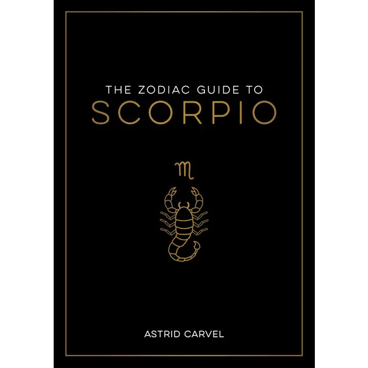 The Zodiac Guide To Scorpio