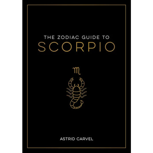 The Zodiac Guide To Scorpio