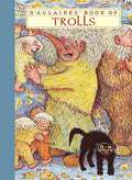 D'Aulaires' Book of Trolls - Norse Mythology for Children