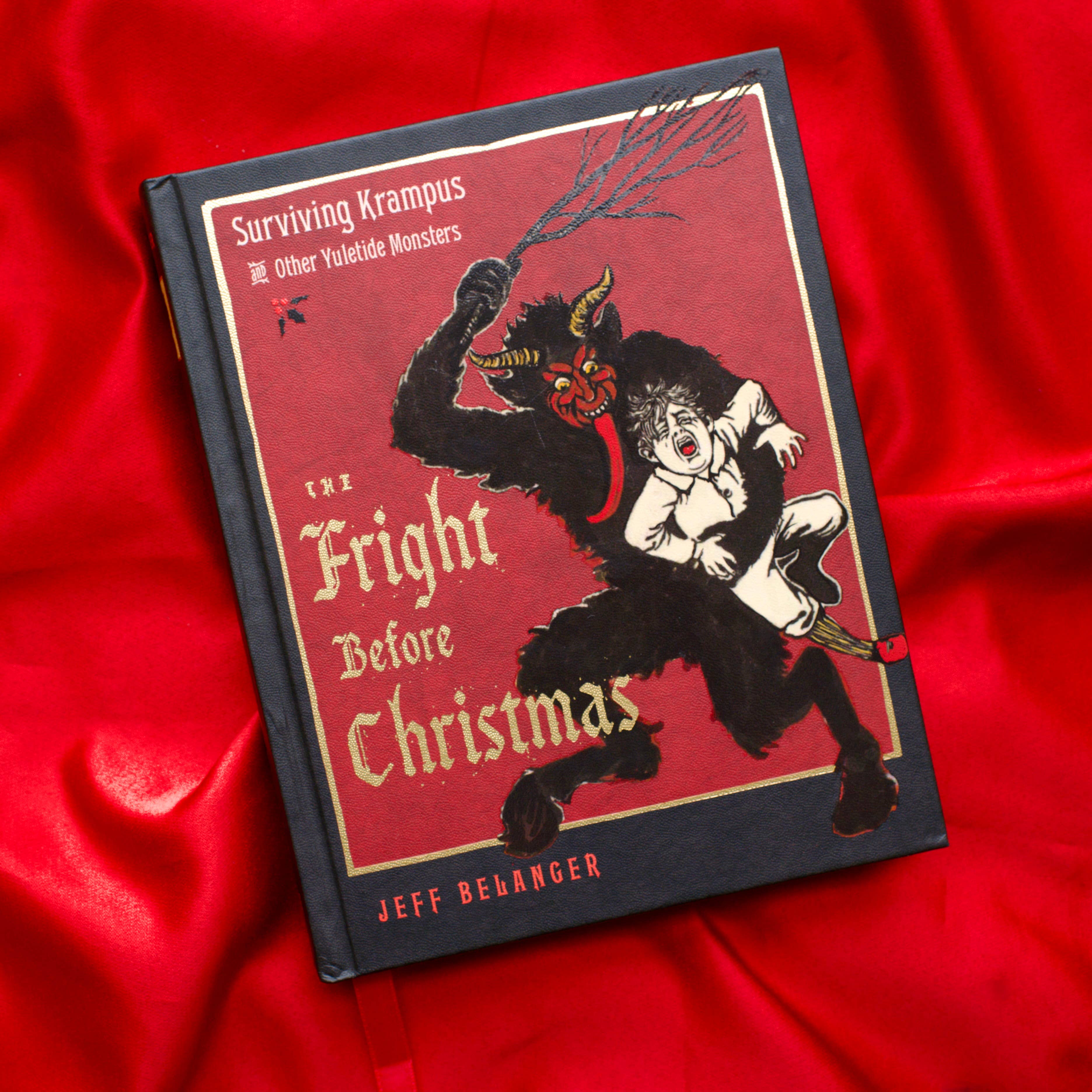 The Fright Before Christmas: Krampus (Hardcover/Illustrated)