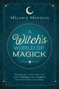 A Witch's World of Magick