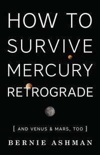 How To Survive Mercury Retrograde