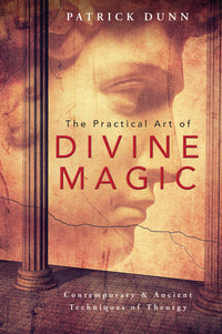 The Practical Art of Divine Magic