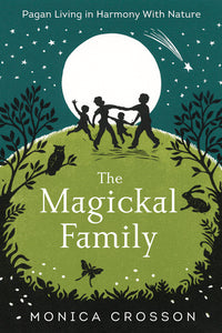 The Magickal Family