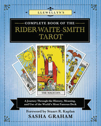 Llewellyn's Complete Book of the Rider Waite Smith Tarot