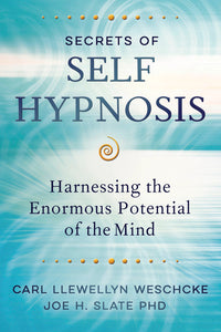 Secrets of Self Hypnosis