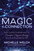 The Magic of Connection - Energy Healing & Spiritual Relationships