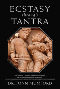 Ecstacy Through Tantra