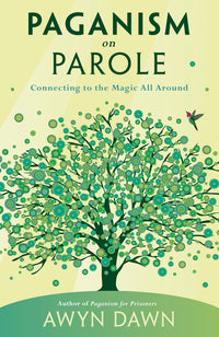Paganism On Parole