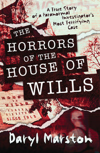 The Horrors of the House of Wills