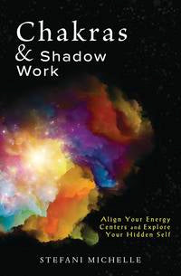 Chakras & Shadow Work