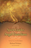 Spirit Guides & Angel Guardians