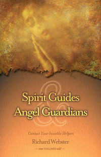 Spirit Guides & Angel Guardians