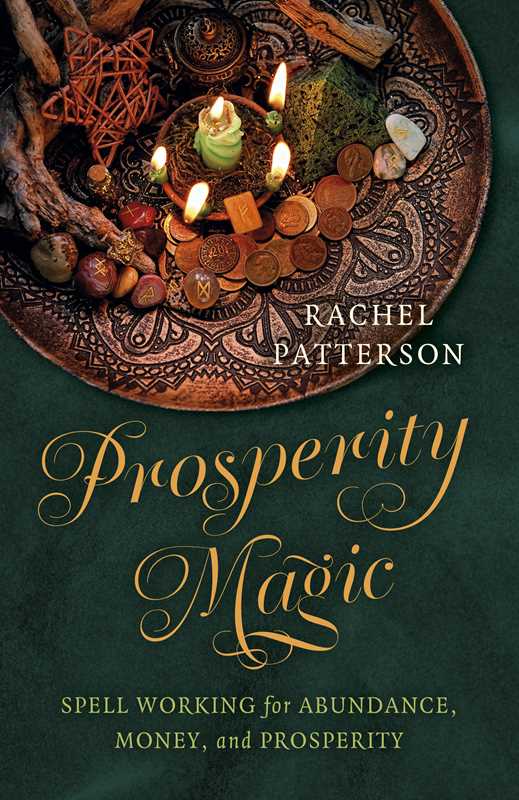 Prosperity Magic by Rachel Patterson