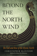 Beyond the North Wind: Hyperborea & the Mystical North in Mythology