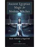 Ancient Egyptian Magic for Modern Witches