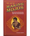 The Art of Making Mojos