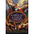 The Kabbalhah & Magic of Angels