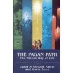 The Pagan Path the Wiccan Way of Life