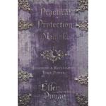 Practical Protection Magick