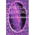 Spiritual Cleansing and Psychic Defense