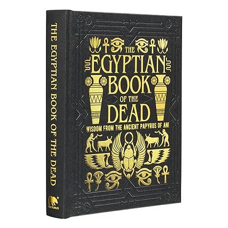 The Egyptian Book of the Dead — Arcturus Gilded Classics Hardback Edition