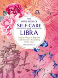 Little Book of Self-Care for Libra - Astrology Guide